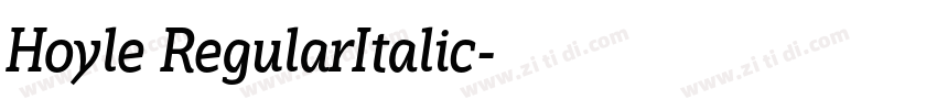 Hoyle RegularItalic字体转换 Hoyle RegularItalic字体转换